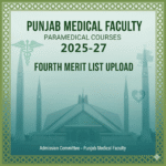 Current image: پنجاب میڈیکل فیکلٹی پیرا میڈیکل کورسز 27-2025 چوتھی میرٹ لسٹ